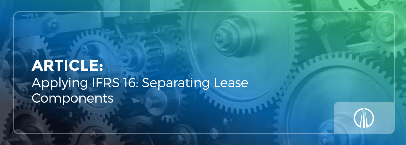 Applying IFRS 16 - Separating Lease Components